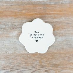 "Tea Is My Love Language' Flower Coaster, 10cm