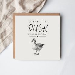 What The Duck Birthday Card, 15cm